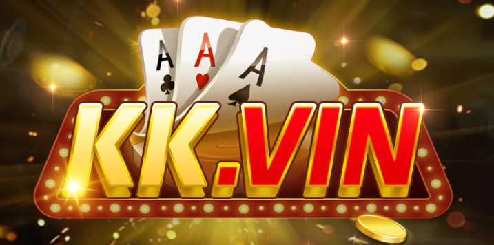 Kk Vin – Cổng game đổi thưởng bậc nhất trên thị trường