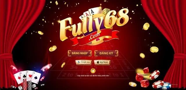 Fully68 – Game đổi thưởng quốc tế hàng đầu