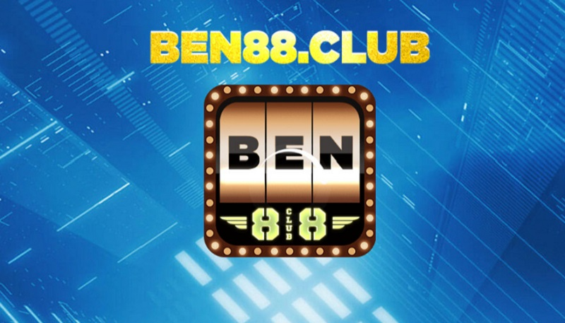 Ben88 Club – Đẳng cấp game bài, nổ hũ trăm triệu