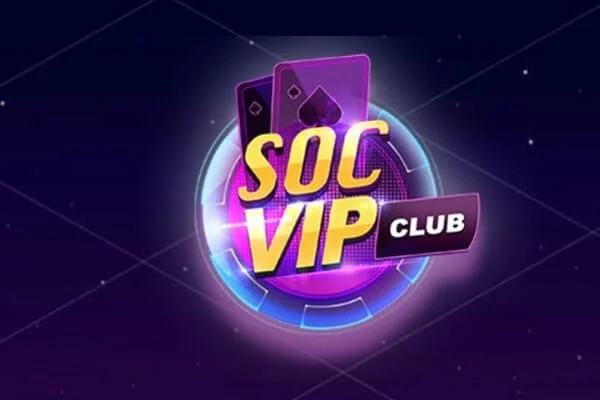 SocVip Club – Cổng game bài đổi thưởng trực tuyến đình đám