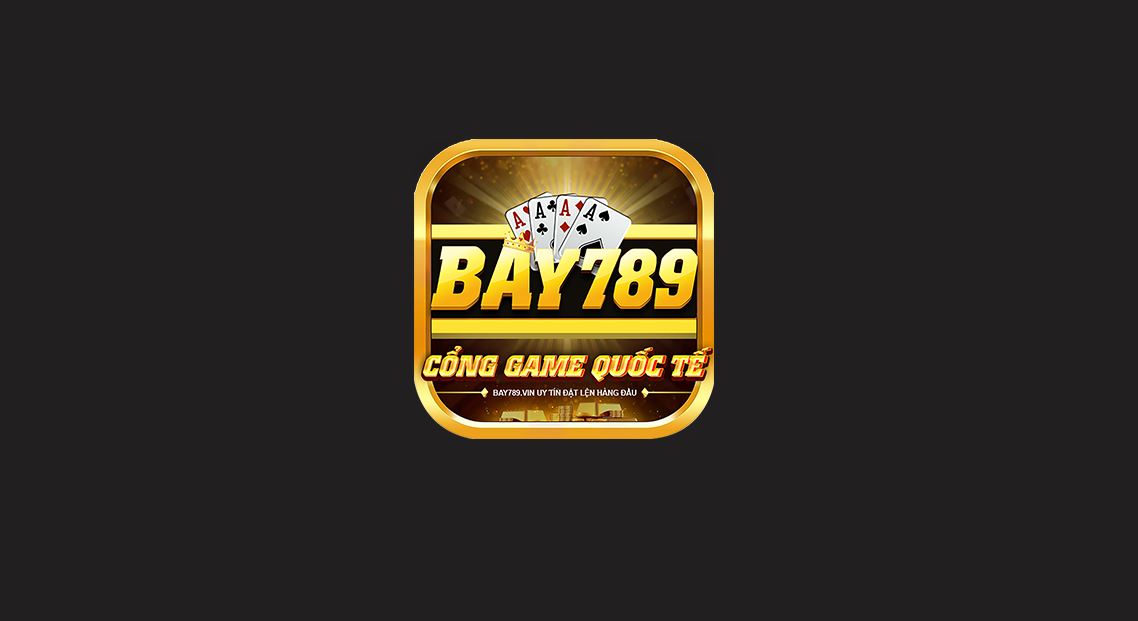 Bay789: Cổng game bài đổi thưởng hàng đầu với nhiều ưu đãi cực khủng
